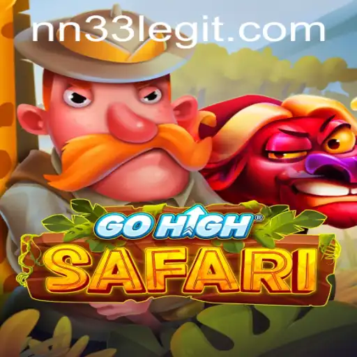 GoHighSafari and NN33: A Thrilling Adventure Awaits